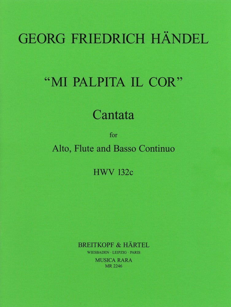 Handel Cantata Mi Palpita il Cor HWV132