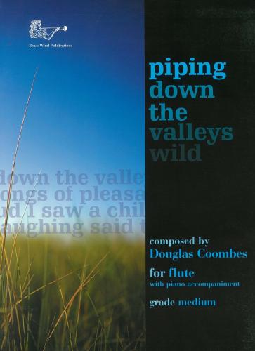 Coombes Piping Down Valleys Wild Flt&Pn