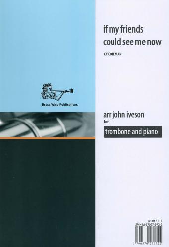 If My Friends Could See Me Now Tbn arr