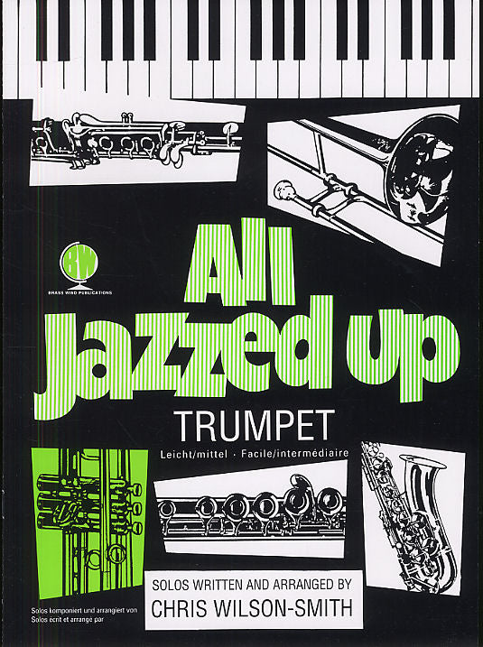 All Jazzed Up Tpt Wilson-Smith BW