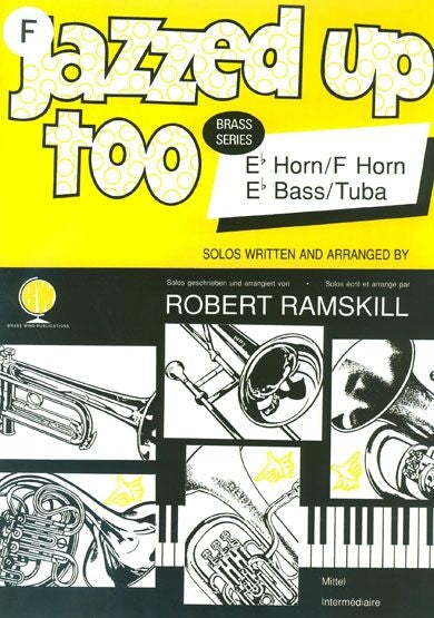 Jazzed Up Too F Horn Ramskill BW