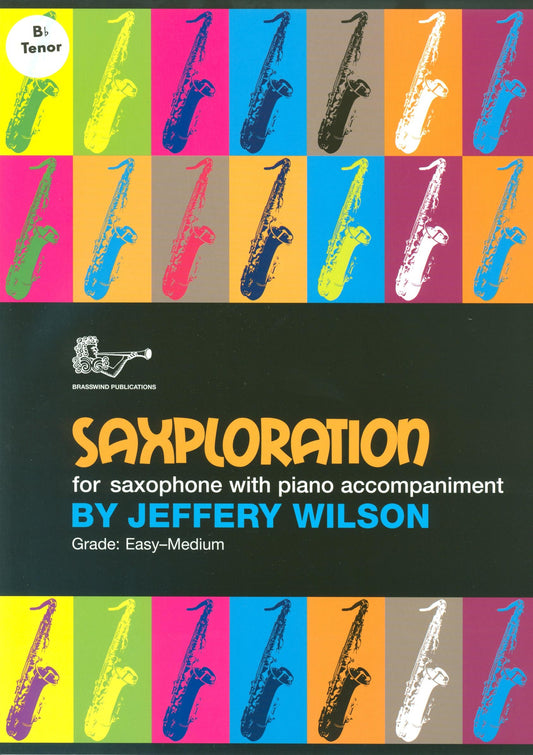 Saxploration Bb Tenor Sax+Pno Wilson Ea