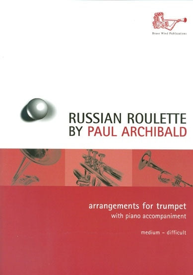 Russian Roulette Tpt&Pno Archibald BW G