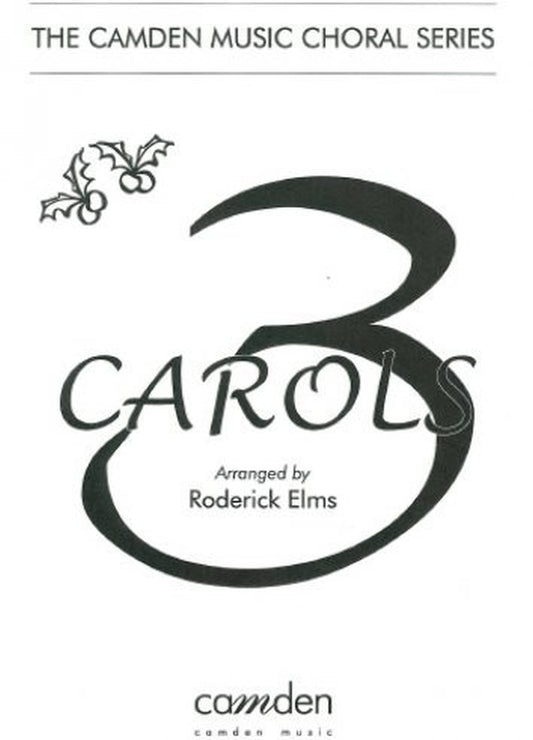 3 Carols SATB Flt/Kbd arr Elms CM