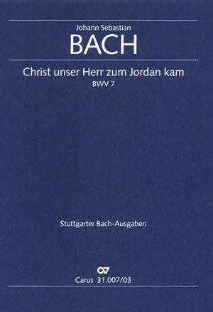 Bach Christ Unser Herr Zum BWV7 V/S CV