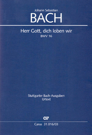 Bach Herr Gott Dich Loben Wir V/S CV