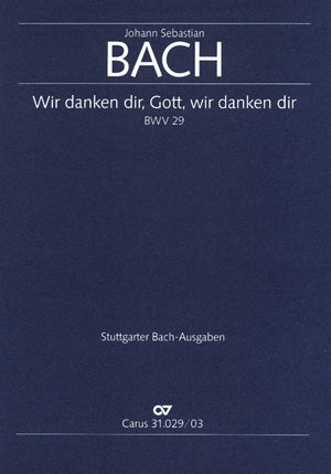 Bach Wir Danken Dir BWV V/S CV