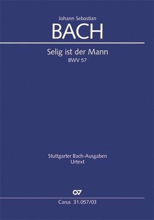 Bach Selig Ist Der Mann BWV57 V/S CV