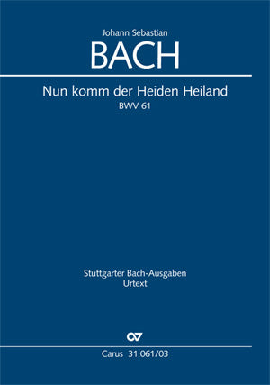 Bach Nun Komm der Heiden Heiland I V/S