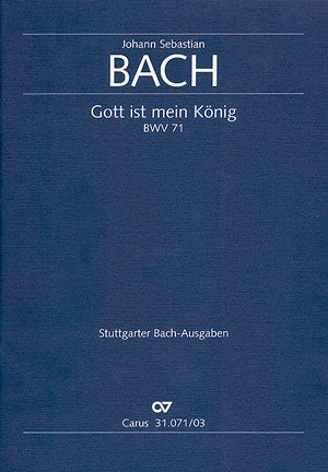 Bach Gott Ist Mein Konig BWV71 V/S CV