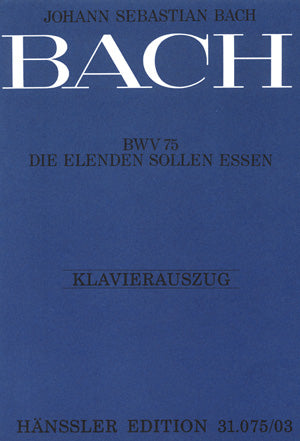 Bach Die Elenden Sollen Essen V/S CV