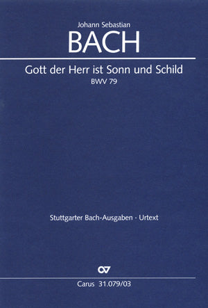 Bach Gott Der Herr Ist Sonn BWV79 V/S C