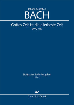 Bach Gottes Zeit Ist Die BWV106 V/S CV