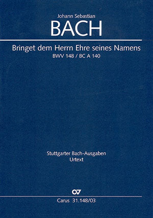 Bach Bringet Herrn Ehre Seines Namens V