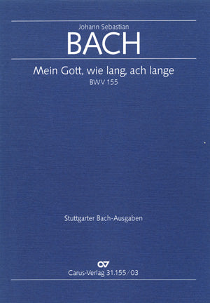 Bach Mein Gott Wie Lang Ach Lange V/S C