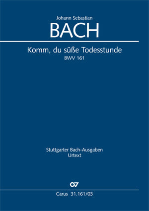 Bach Komm Du SuBe Todesstunde V/S CV