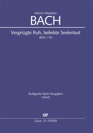 Bach Vergnugte Ruh Beliebte BWV170 V/S