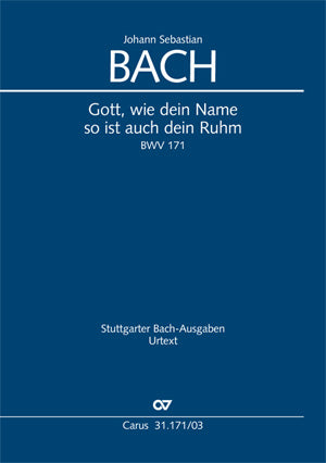 Bach Gott Wie Dein Name BWV171 V/S CV