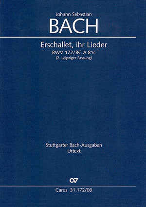 Bach Erschallet Ihr Lieder BWV172 V/S C