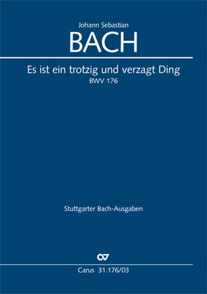 Bach Es Ist Ein Trotzig BWV176 V/S CV