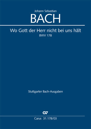 Bach Wo Gott Der Herr Nicht BWV178 V/S