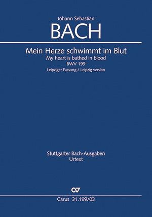 Bach Mein Herze Schwimmt BWV199 V/S CV