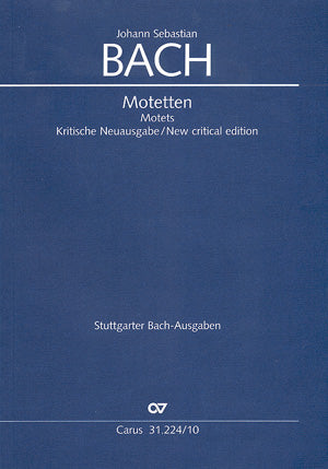 Bach Motets New Critical Edition CV