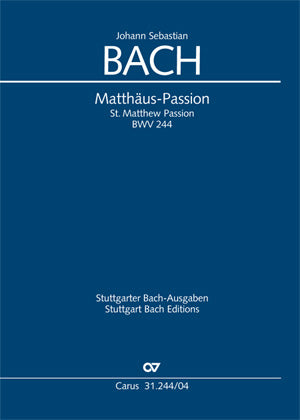Bach St Matthew Passion BWV244 SATB CV
