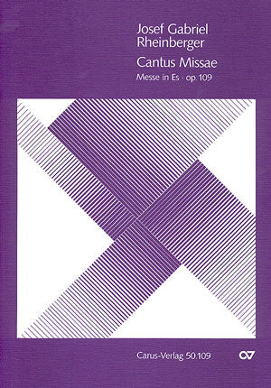 Rheinberger Cantus Missae Mass Eb Op109