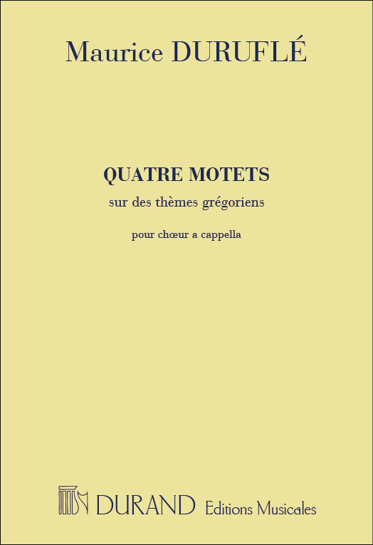 Durufle 4 Motets Op10 V/S DUR