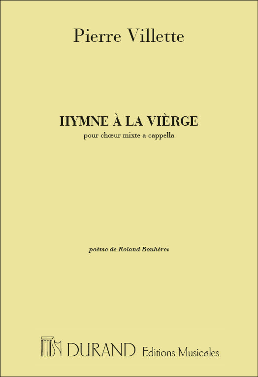 Villette Hymne a la Vierge Op24 SATB Du