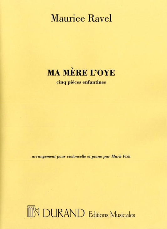 Ravel Ma Mere LOye Vc&Pno DUR
