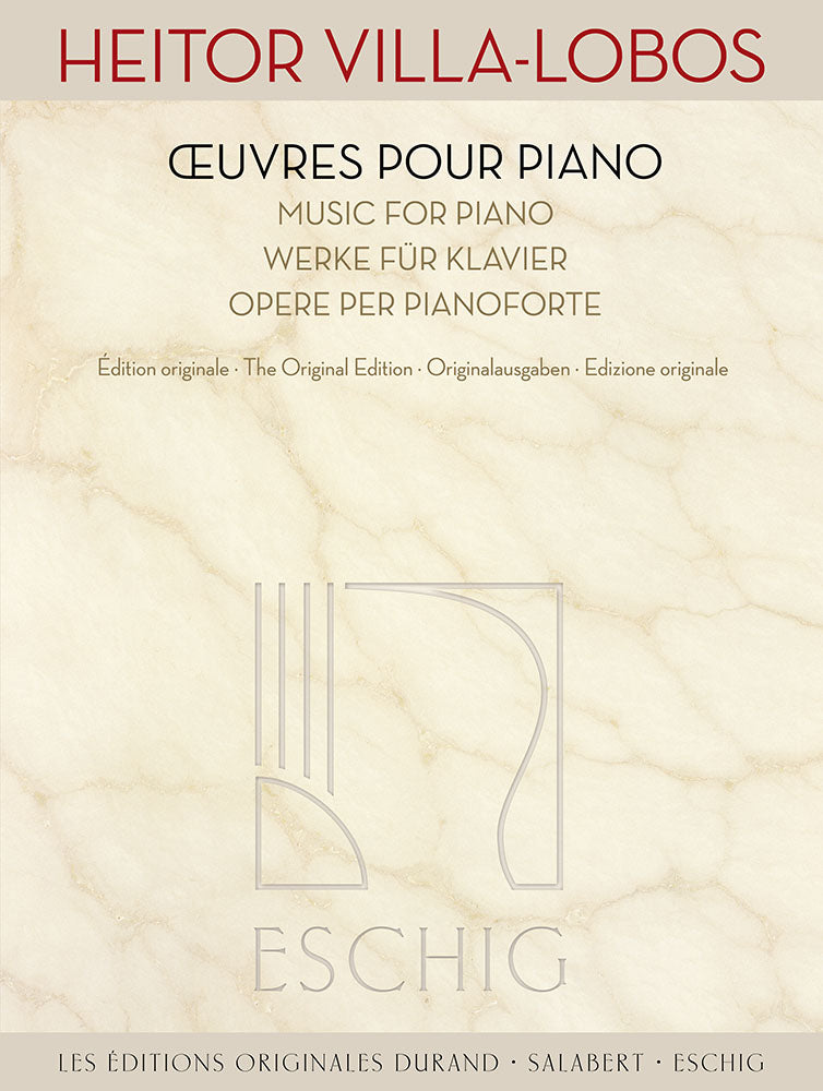 Villa-Lobos Music For Piano ESCHIG