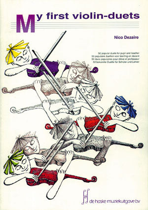 My First Vln Duets Dezaire de Haske