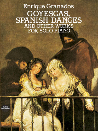 Granados Goyescas Spanish Dances PNO DP