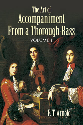 Art of Accomp Thorough Bass Vol1 Arnold