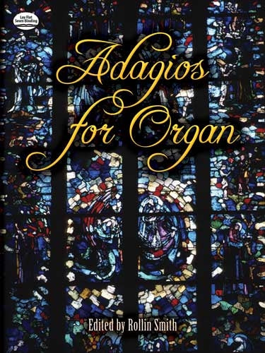 Adagios for Organ DP Rollin Smith