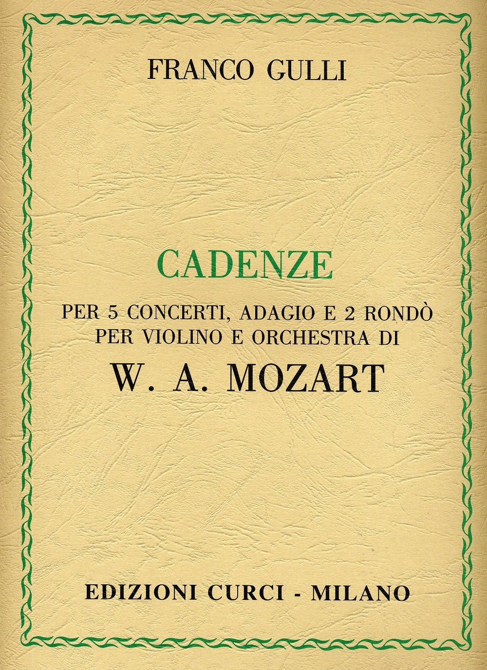Gulli Cadenze Per 5 Concerti Adagio e R