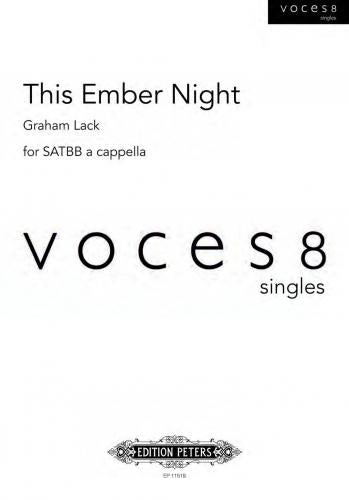 Lack This Ember Night SATBB A Capella P