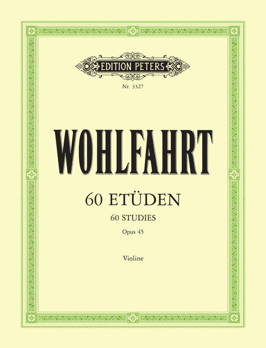 Wohlfahrt 60 Vln Studies Op45 Nos 1-60
