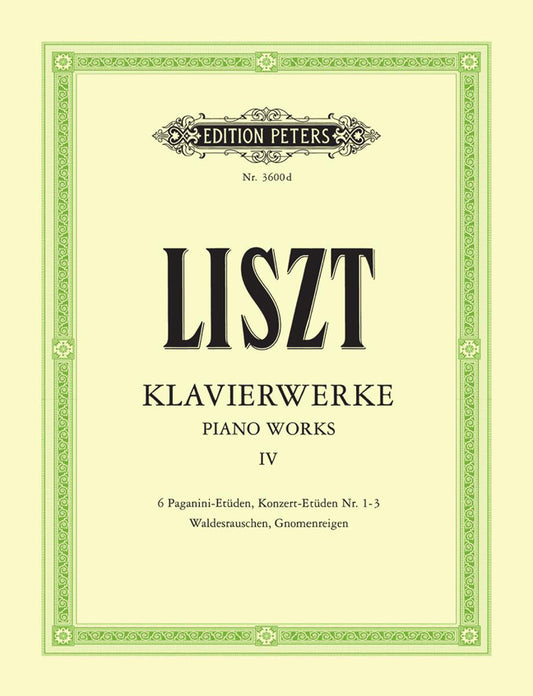 Liszt Piano Works IV 6 Paganini Studies