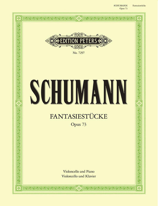 Schumann Fantasy Pieces for Cello Op73