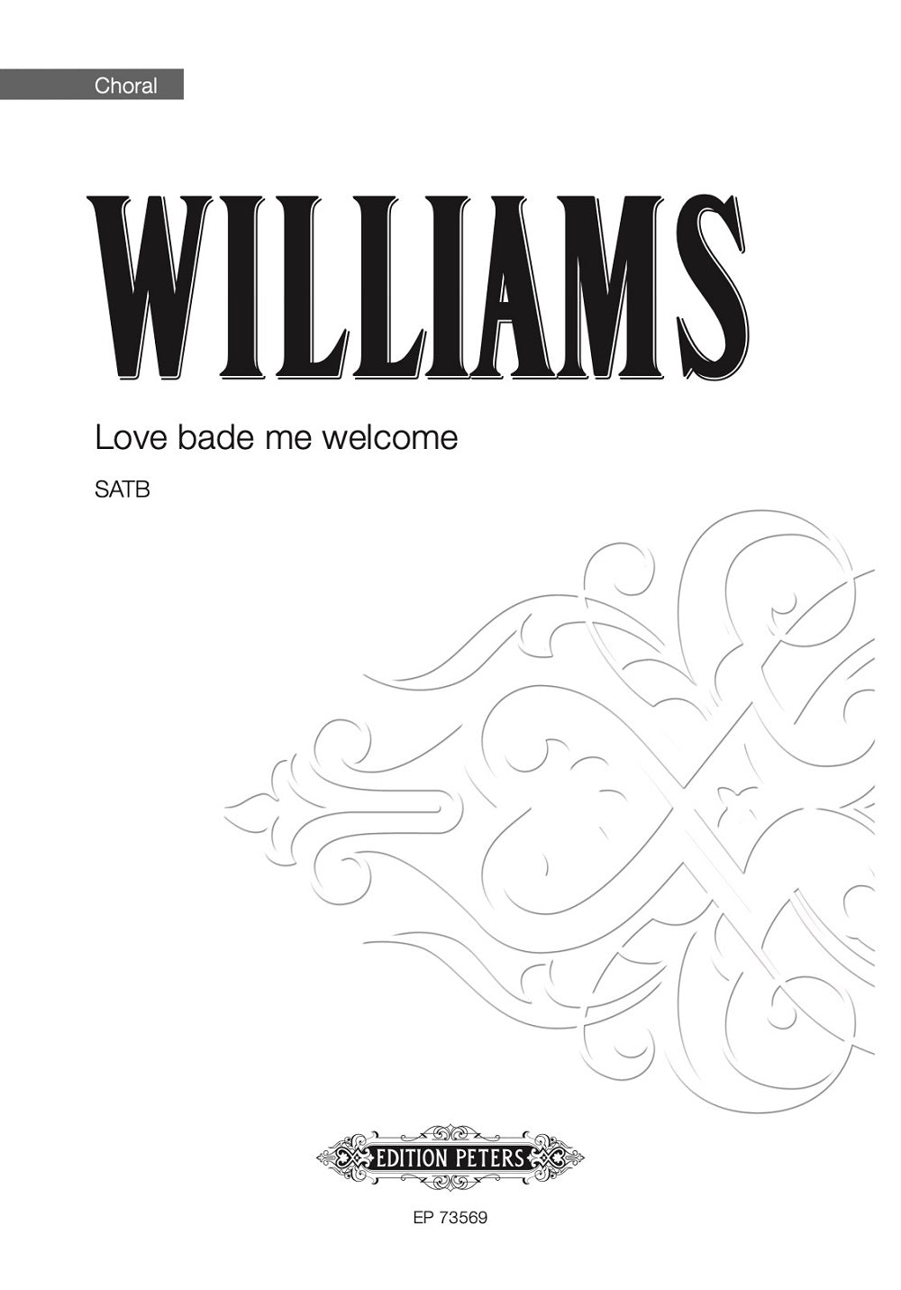 Williams Love bade me welcome SATB PET