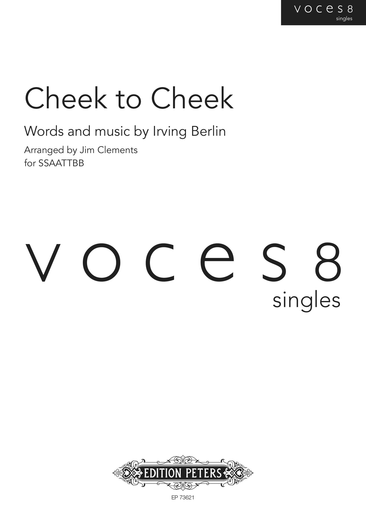 Cheek to Cheek SSAATTBB PET Voces8