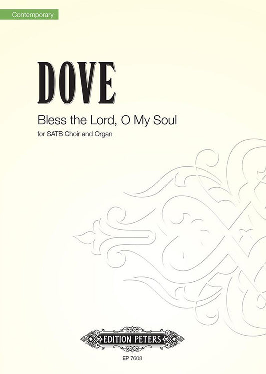 Dove Bless The Lord O My Soul SATB/Org