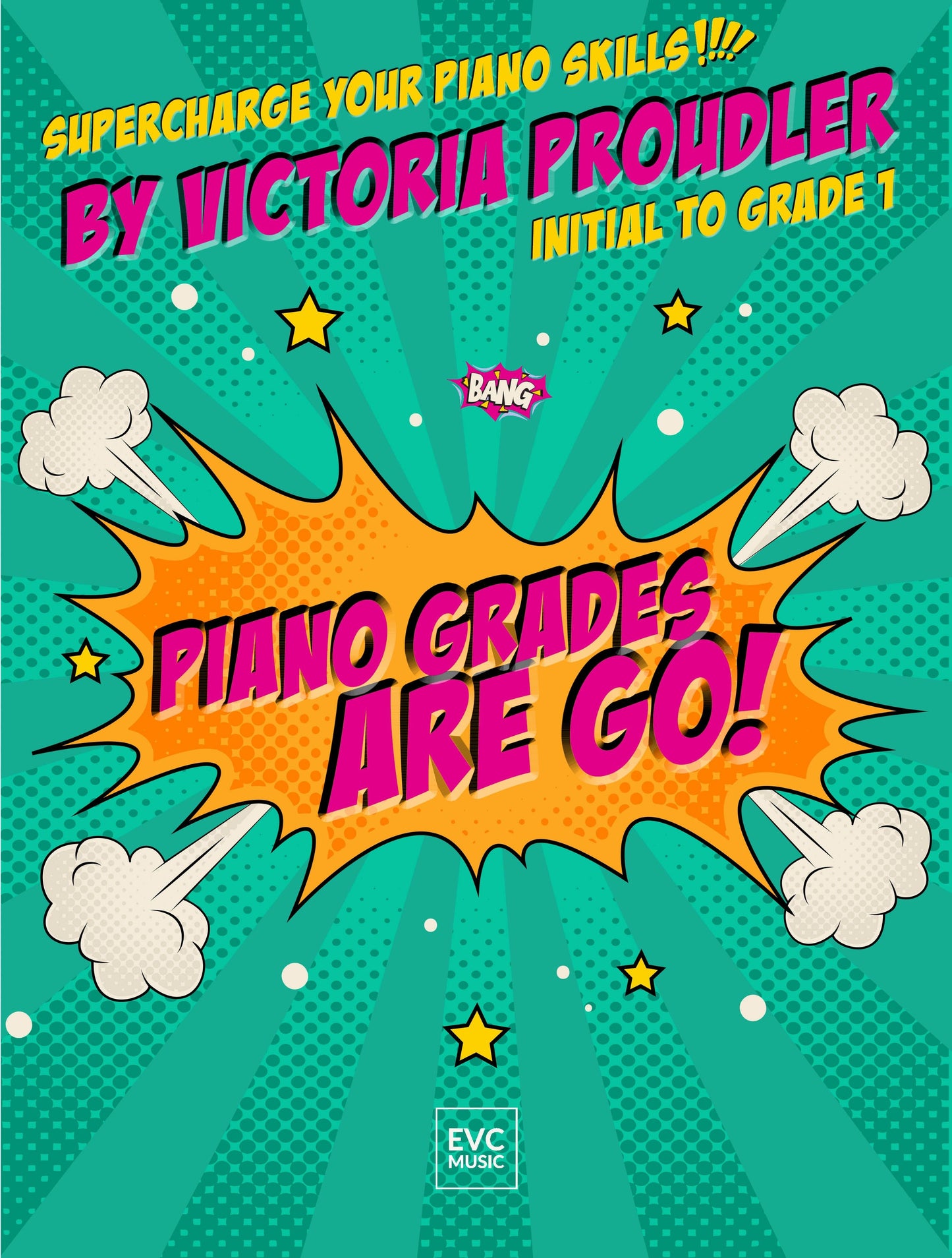 Piano Grades Are Go! Initial-Gr1 Proudl