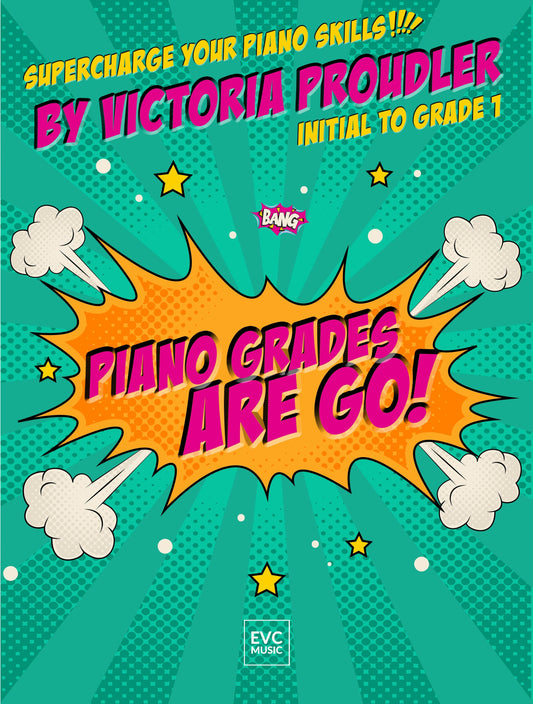 Piano Grades Are Go! Initial-Gr1 Proudl