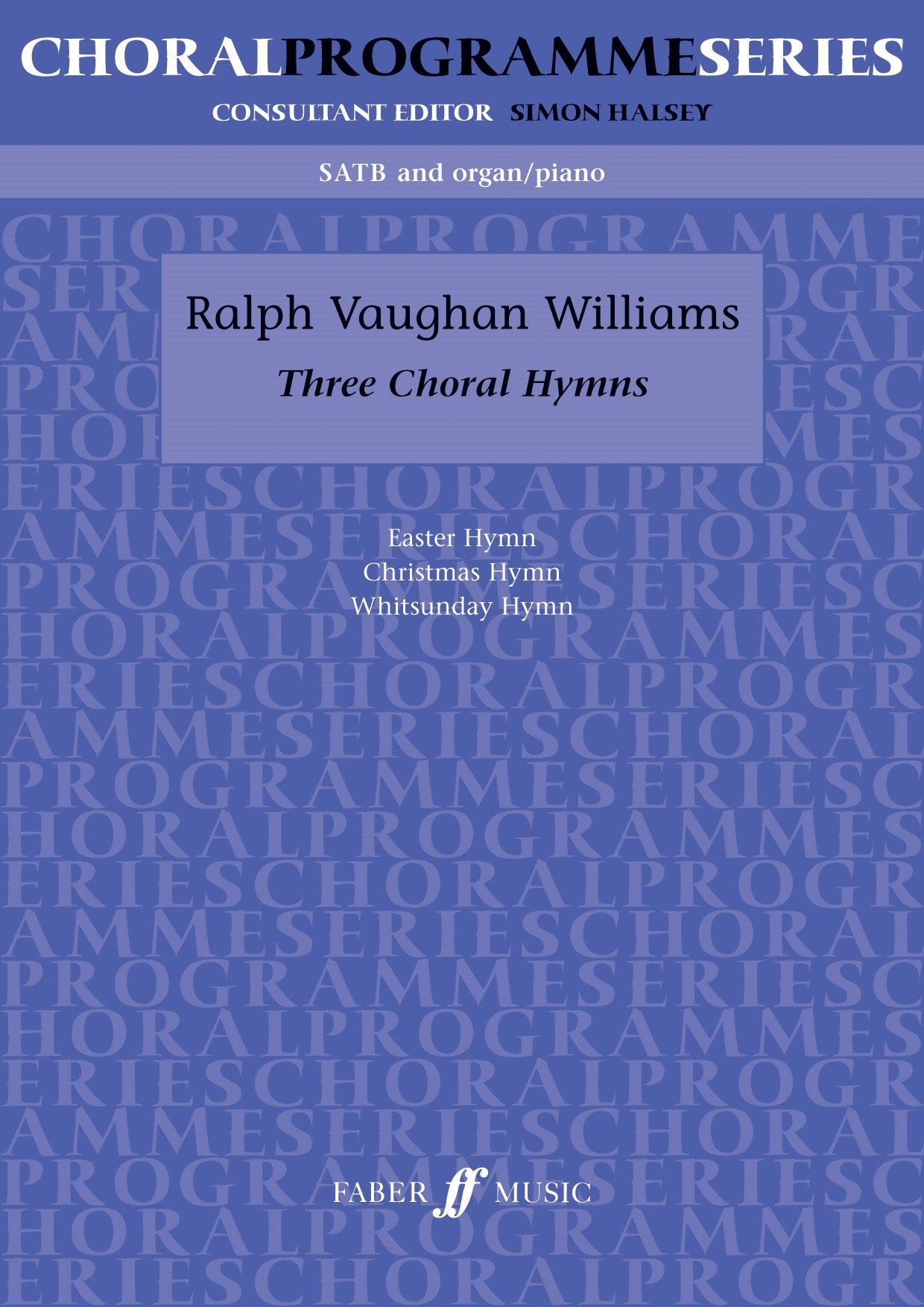 v-w three choral hymns SATB acc