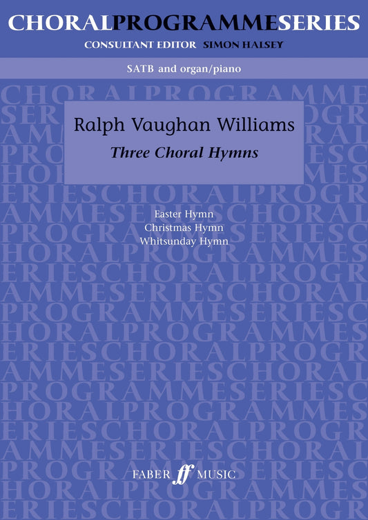 v-w three choral hymns SATB acc