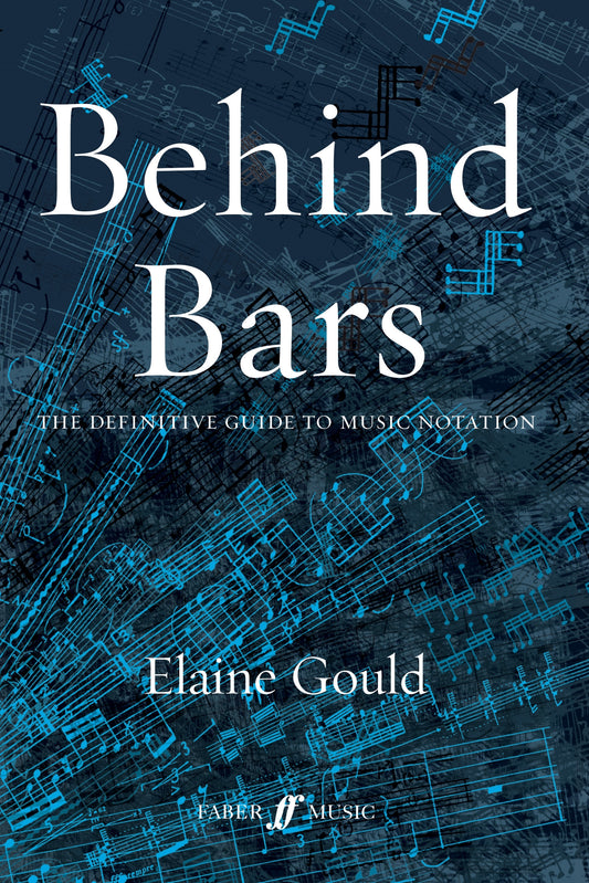 Behind Bars Guide to Music Notation FM